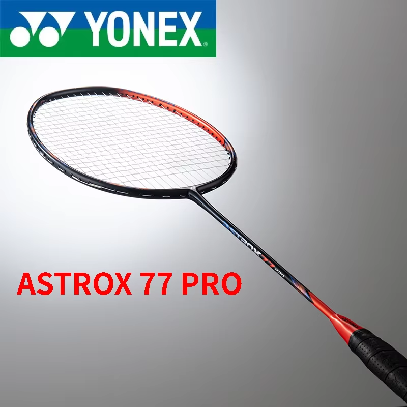 YONEX Astrox Series ASTROX 77  - đánh giá và giá Badminton Yonex Original